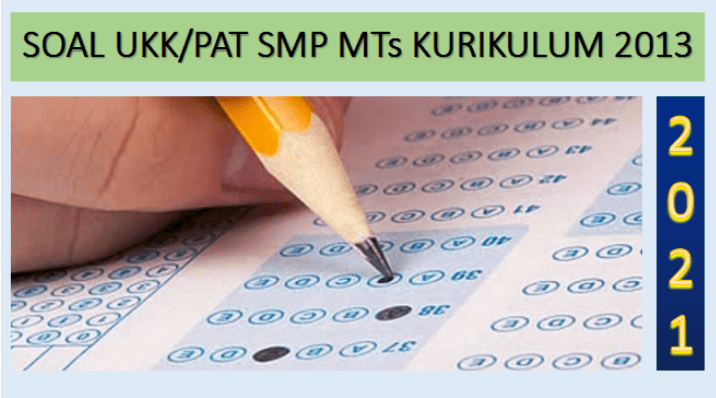 Posted in matematikatagged download soal try out smp 2020, kumpulan soal matematika smp kelas 9 dan . Contoh Soal UKK PAT Matematika Kelas 9 SMP/MTs K13 Tahun 2021