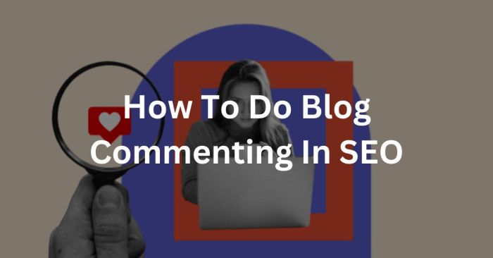 What Does Blog Commenting Do For SEO? » Human Proof Designs What Does Blog Commenting Do For SEO? » Human Proof Designs