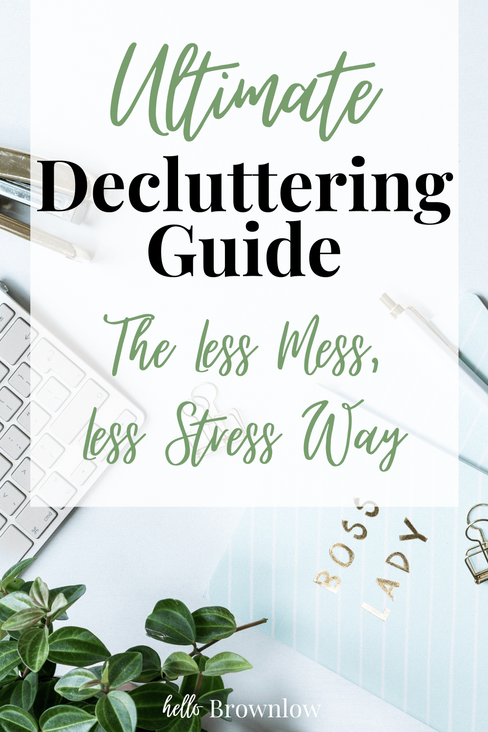 Ultimate Decluttering Guide
#declutteringguide #decluttering