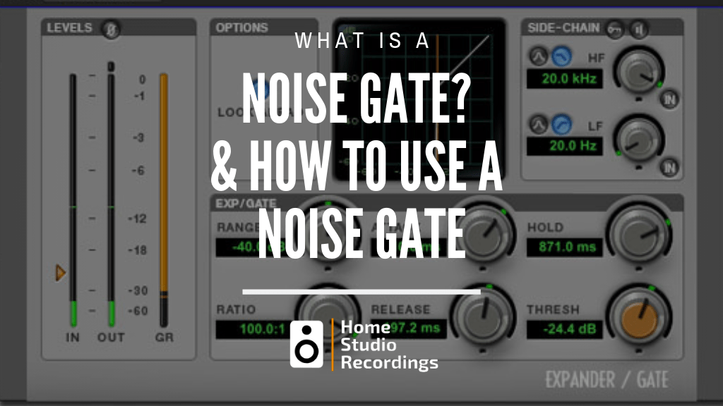 What is a Noise Gate and how to use it? HSR