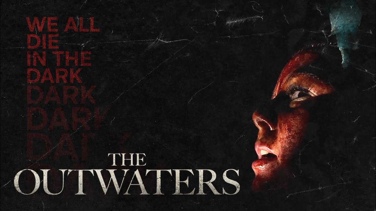 Found Footage Horror THE OUTWATERS Opens in Theaters on February 9 Found Footage Horror THE OUTWATERS Opens in Theaters on February 9