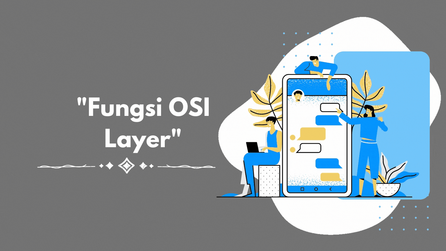 Pengertian Dan Daftar OSI Layer - Hosteko Blog