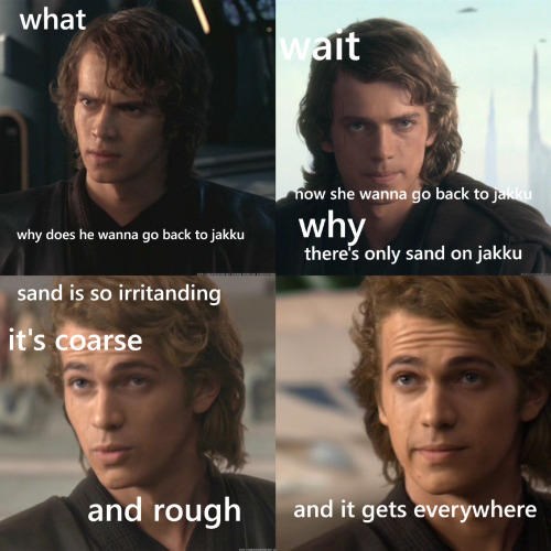 Looking for some good think memes? Star Wars Meme Dump: "I Don't Like Sand" Edition - Memebase - Funny Memes | Funny Pics With Caption