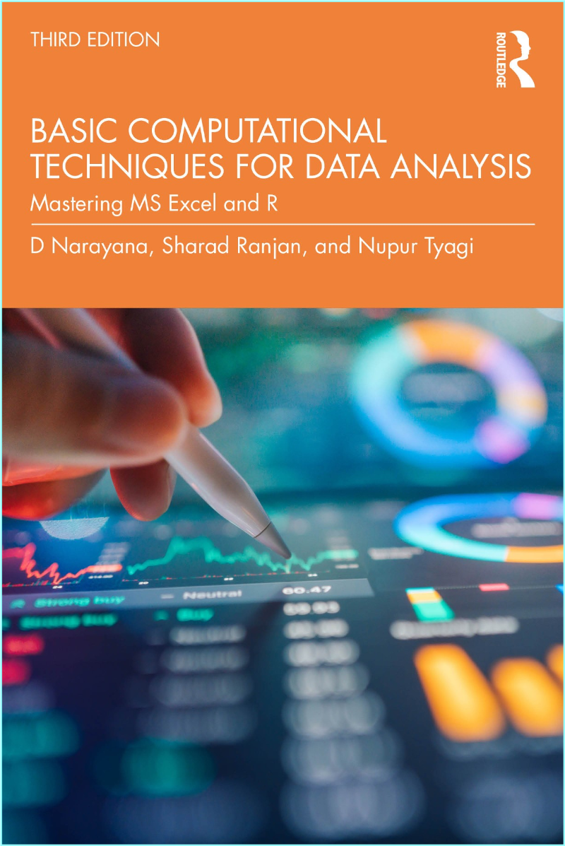 Basic Computational Techniques For Data Analysis Mastering MS Excel And R 3rd Edition