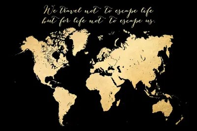 we travel not to escape life gold world canvas wall art blursbyai