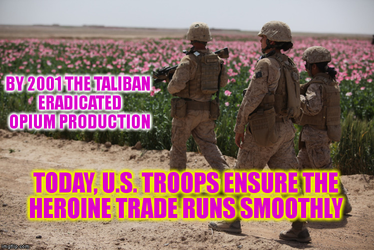 Afghanistan War Memes : Did You Ever Wonder Why We Won T Leave Afghanistan Imgflip