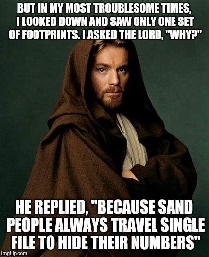 Make a meme make a gif make a chart make a demotivational flip through images. Ben Kenobi Memes Gifs Imgflip