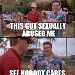 Maybe a lot — if information truly evolves the same way life does, we're headed toward a brave new world of marketing. See Nobody Cares Meme Generator - Imgflip