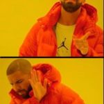 Interestingly enough, there are several reasons. Drake Hotline Bling Reverse Meme Generator Imgflip