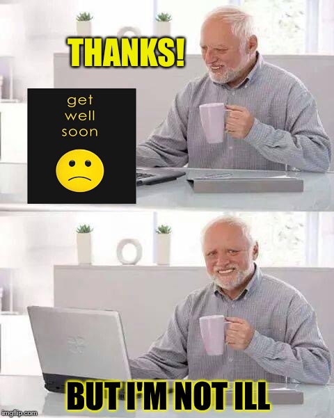 Caption this meme all meme templates. Get Well Soon Memes Gifs Imgflip