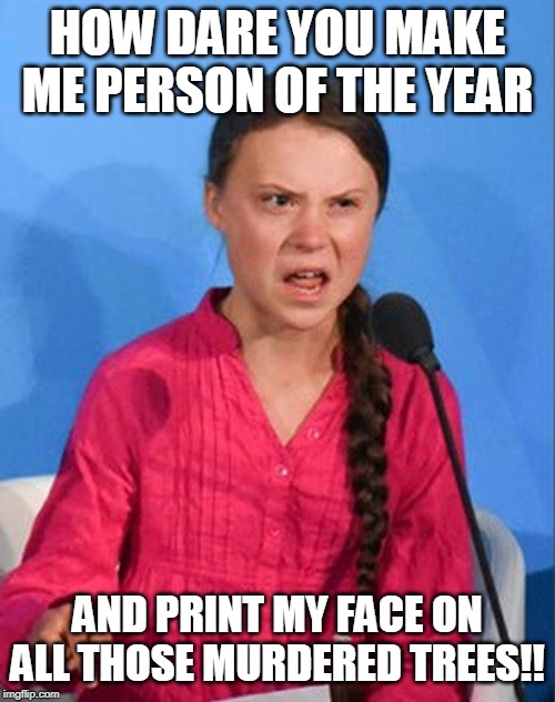 Greta Thunberg Meme Electric Car . Greta Thunberg How Dare You Imgflip