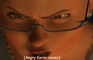 Make angry karen memes or upload your own images to make custom memes. Angry Karen Noises Blank Template Imgflip