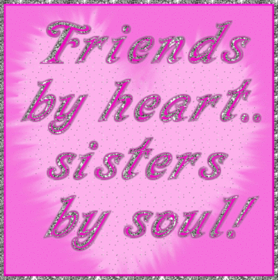 You can choose the most popular free hello everyone gifs to your phone or computer. Friends by heart..sisters by s.. :: Friends :: MyNiceProfile.com