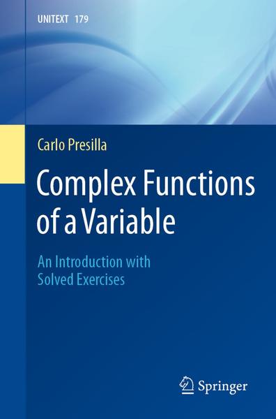 Complex Functions Of A Variable (Carlo Presilla)
