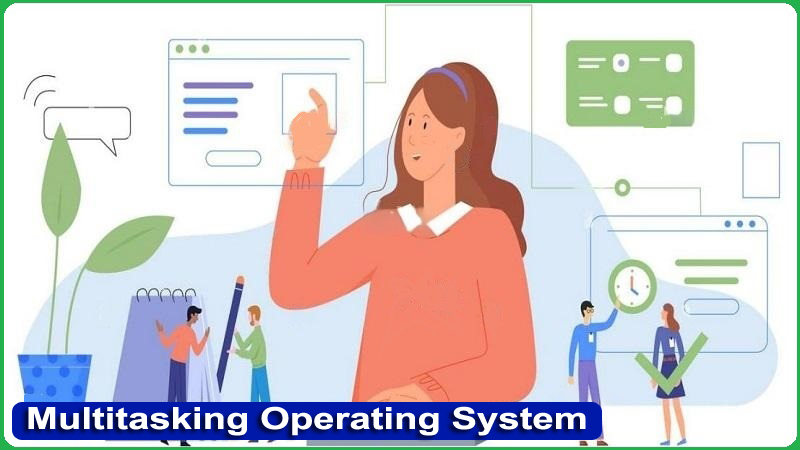 multi tasking OS