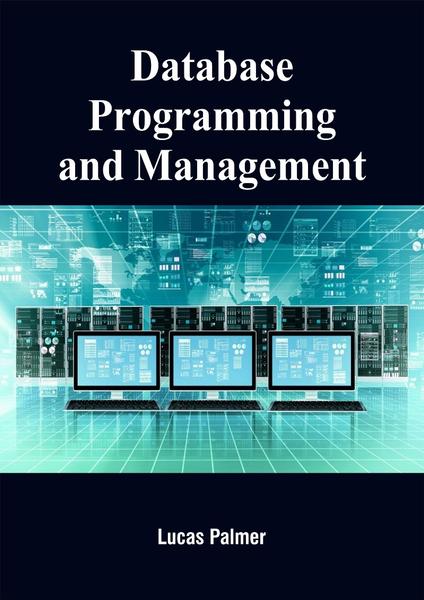Database Programming And Management (Lucas Palmer)