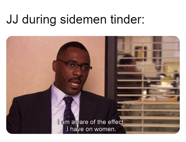 Comhave an idea for a compilation/montage or sidemen saturday, let us jun 28, 2019 · the best pick up lines are the ones that come from a place of truth and sincerity. thoughts??? : Sidemen