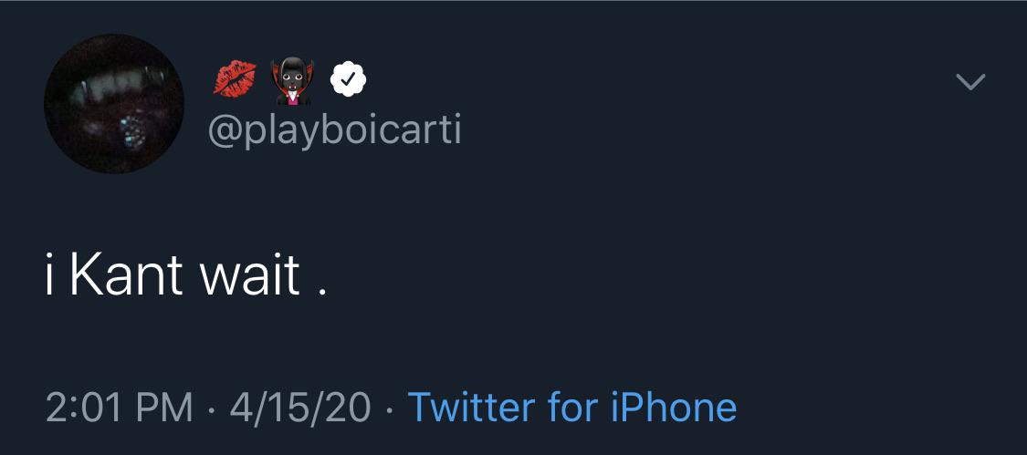 Turns Out He Could Wait Playboicarti
