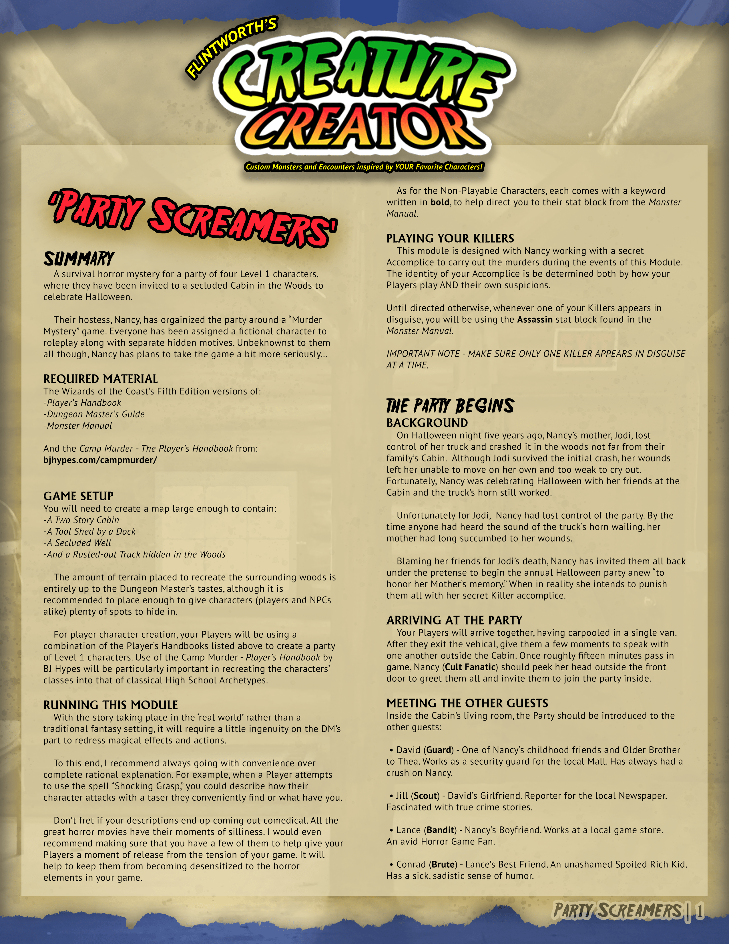 Host a fun murder mystery party. Party Screamers A Scream Inspired Murder Mystery For A Party Of Level 1 Characters Download Link In The Comments R Dndhomebrew