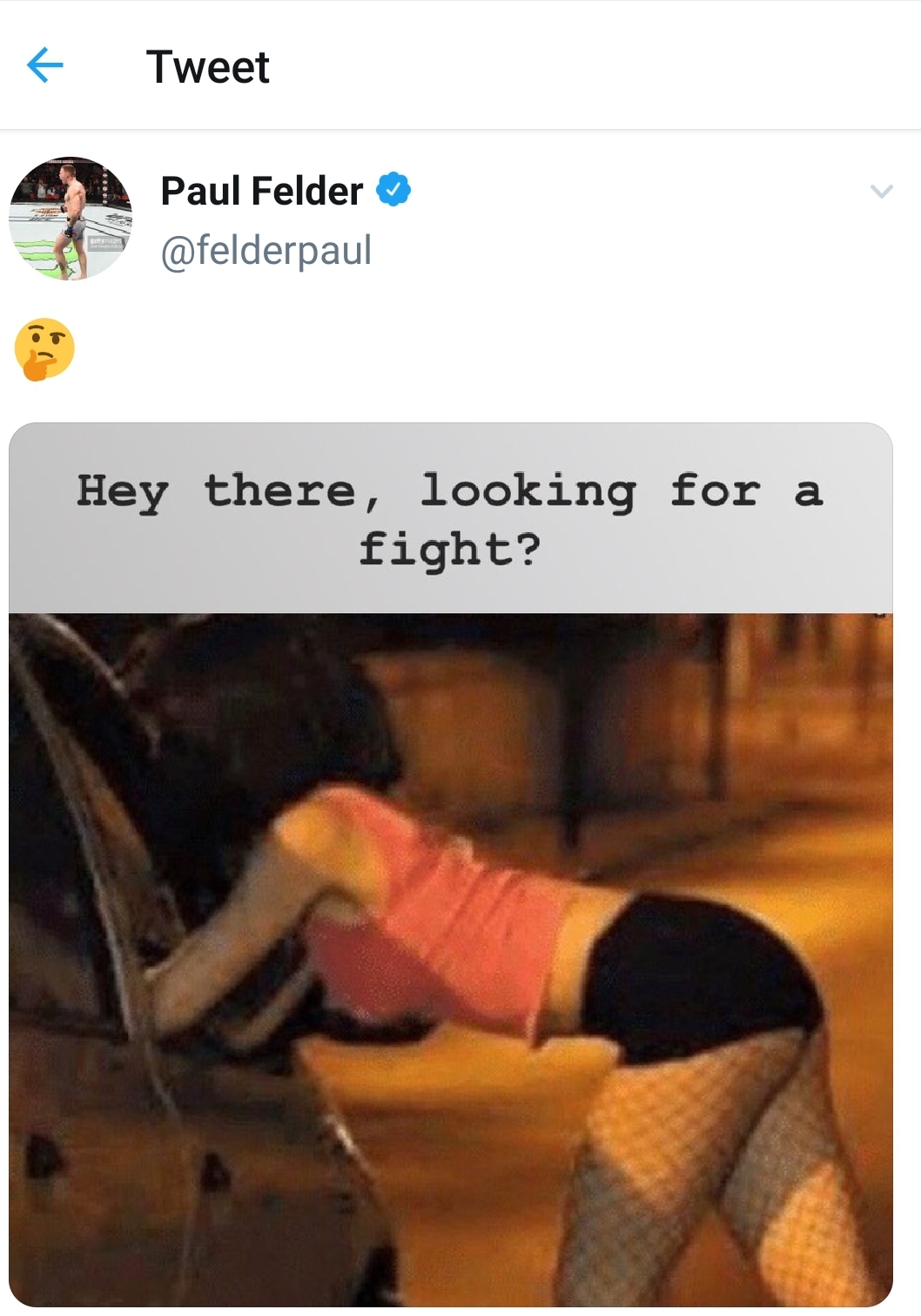 Paul Felder Tweet : Paul Felder Looking To Get Down With Hooker Thoughts Ufc