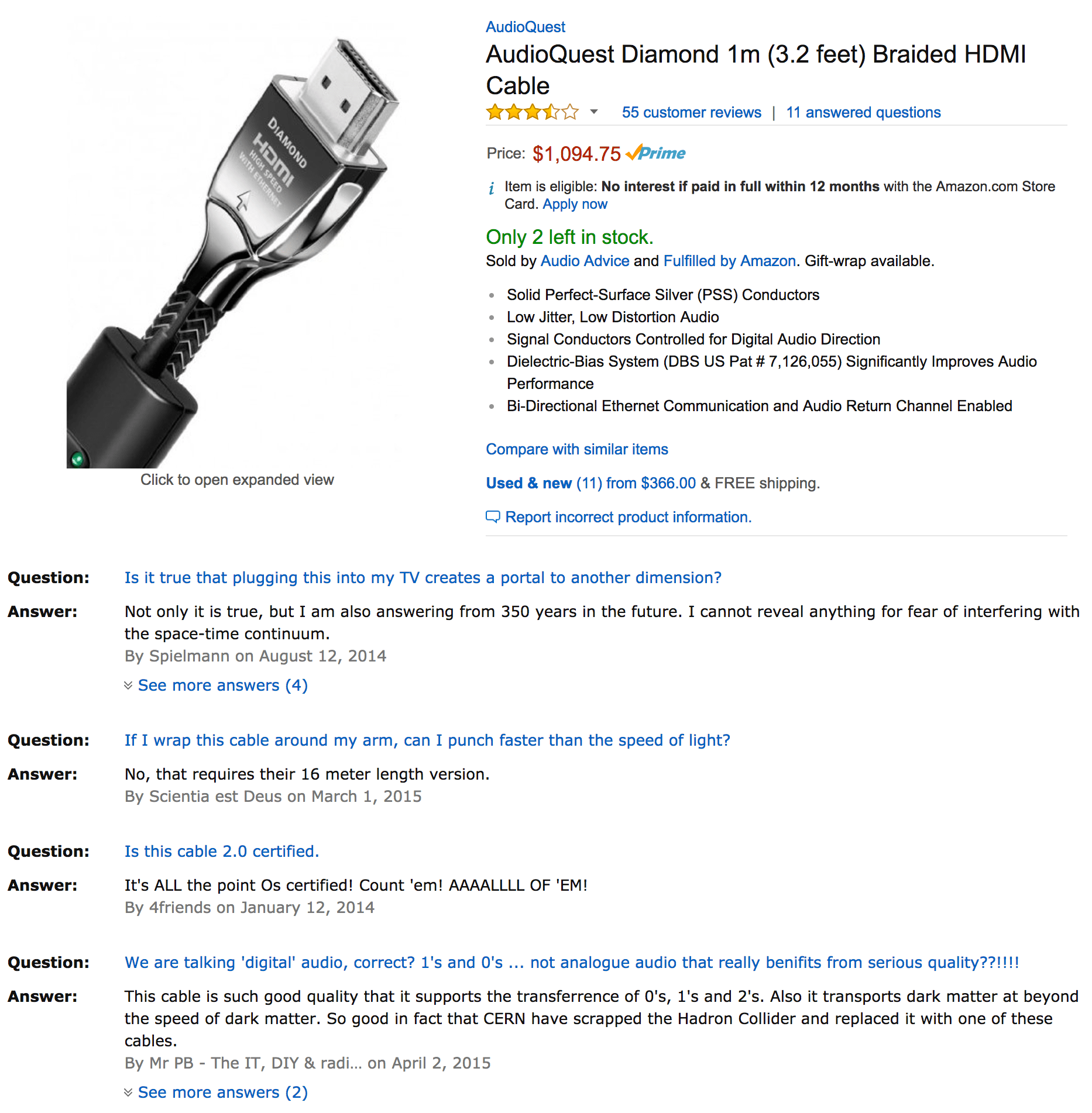 Audioquest diamond would be a good choice. Questions answered about a $1000 HDMI cable on Amazon. : funny