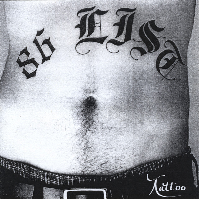 Tattoo - Album By The 86 List | Spotify 640_x_640_jpg