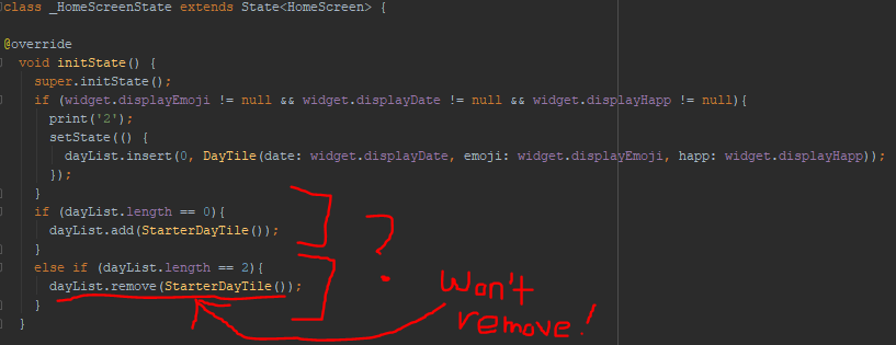 Dart Lists I Created A List Of Widgets And Add A Widget Called Starterdaytile Which Works Fine But Can T Then Remove In The Next If Statement Stack Overflow