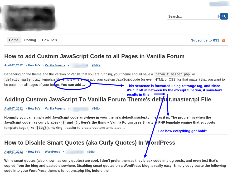 The second, by replacing the the_content() template tag with the_excerpt().; Issue with enabling formatting in excerpts in Wordpress - WordPress Development Stack Exchange