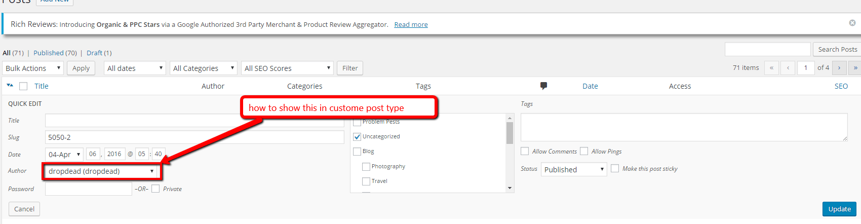 It also comes with some rad built in properties and methods that can be used in . wordpress - How to Show Author in Custom Post Type Author in All (For Eg: Agent (is Custome Post ...