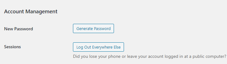 Hover over your username, then click edit my profile. 'Generate Password' not working in wordpress - Stack Overflow