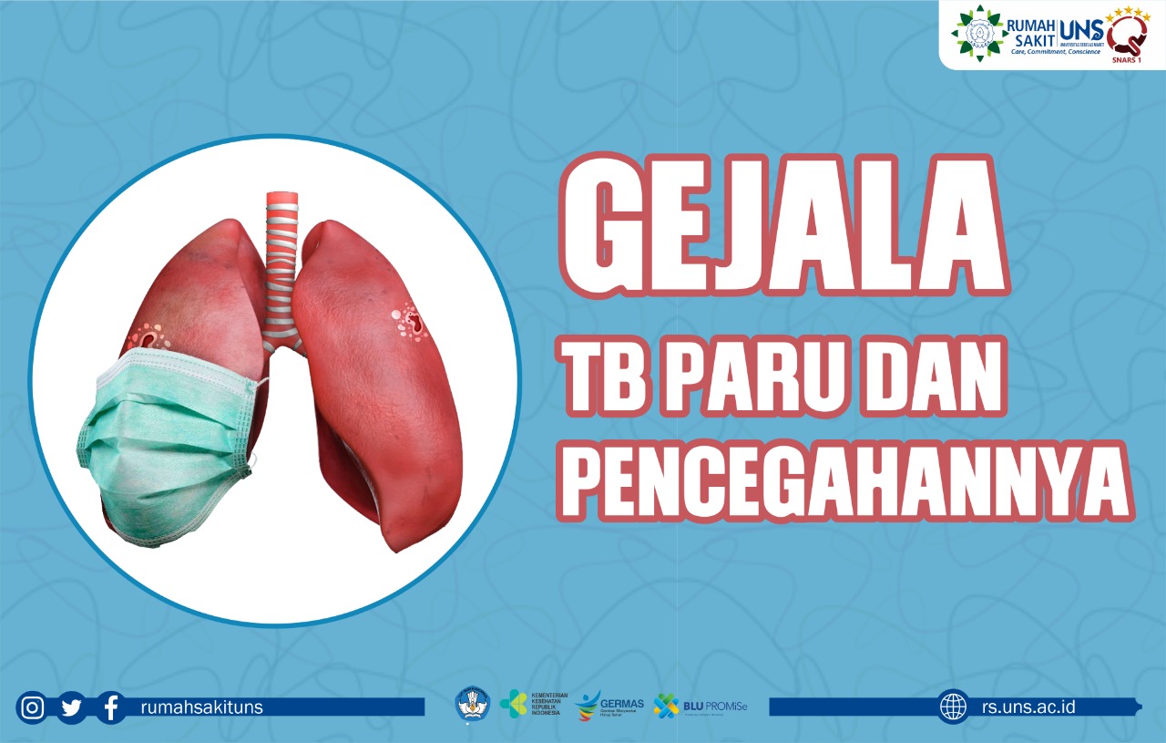 Gejala TB Paru dan Pencegahannya – Rumah Sakit UNS