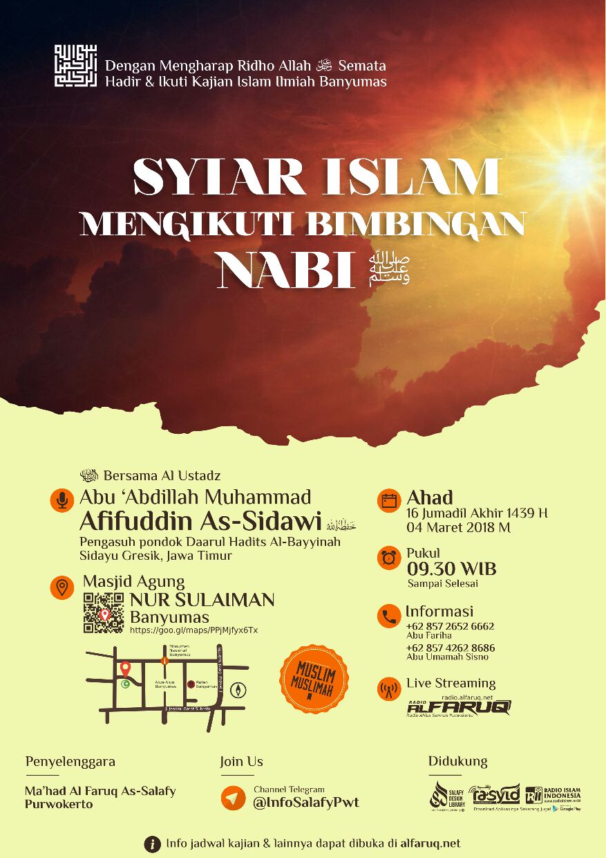 Audio Kajian Islam Ilmiah Banyumas “SYIAR ISLAM, MENGIKUTI BIMBINGAN NABI  ﷺ” | Website Resmi Ma&rsquo;had Al Faruq As-Salafy Purwokerto