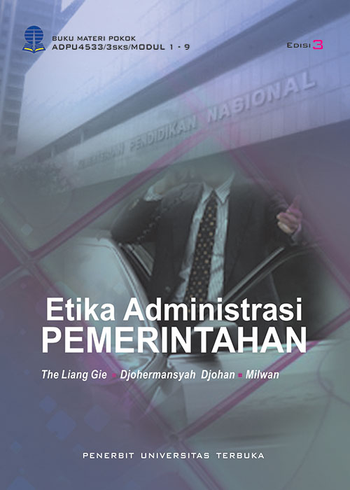 ADPU4533 – Etika Administrasi Pemerintahan (Edisi 3) – Perpustakaan UT