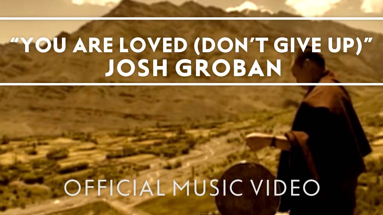 Lirik lagu dan terjemahan bahasa indonesia. Josh Groban - You Are Loved (Don't Give Up) [Official