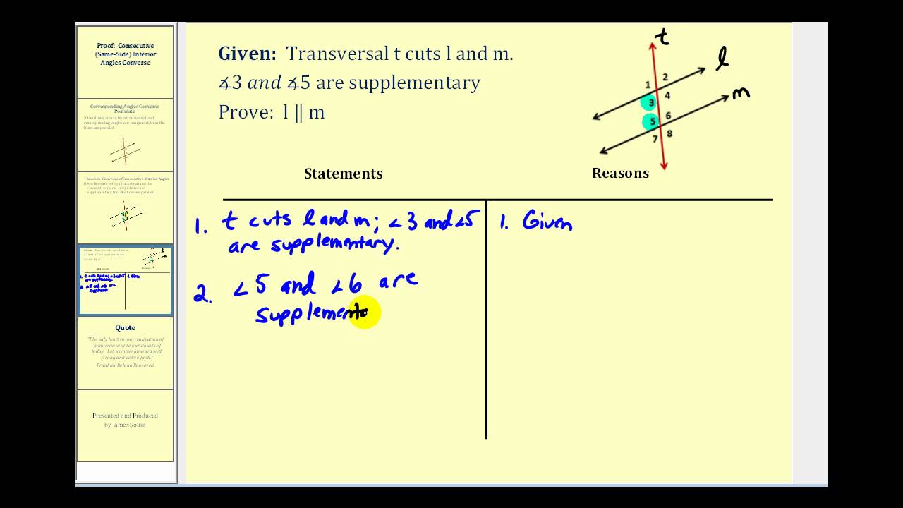 The alternate interior angles are the opposing pair of interior . Proof: Consecutive Interior Angles Converse - YouTube