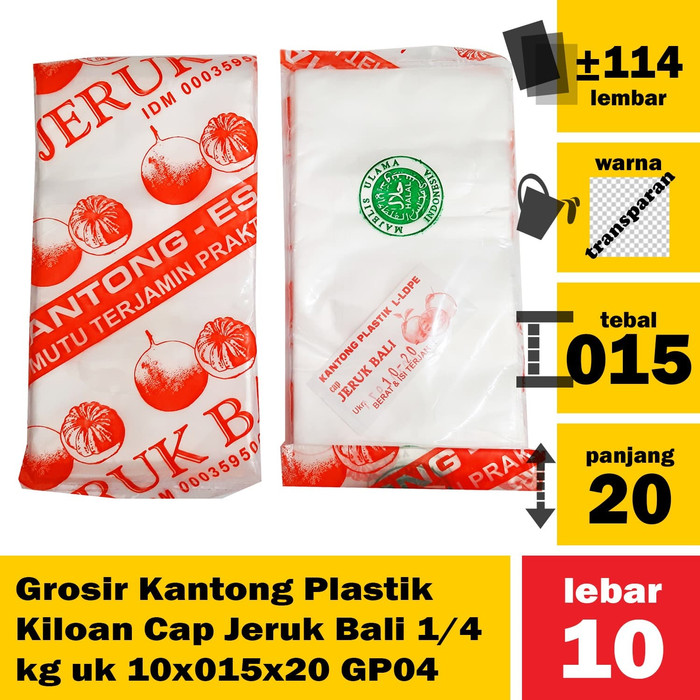 Grosir Kantong Plastik Kiloan Cap Jeruk Bali 1/4 kg uk 10x015x20 GP04 | GMW  Store