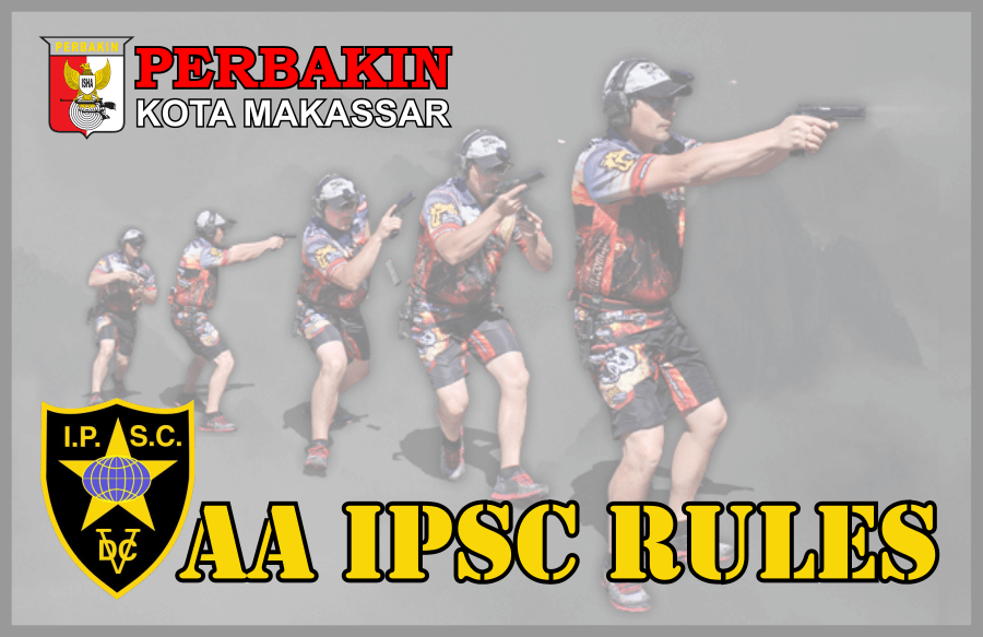 AA IPSC Rules Lengkap Dengan Terjemahan Bahasa Indonesia | Perbakin Kota  Makassar