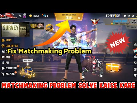 Free Fire Matchmaking Problem Solve Kaise Kare Matchmaking Fix Kaise Kare Ho Lagu Mp3 Mp3 Dragon