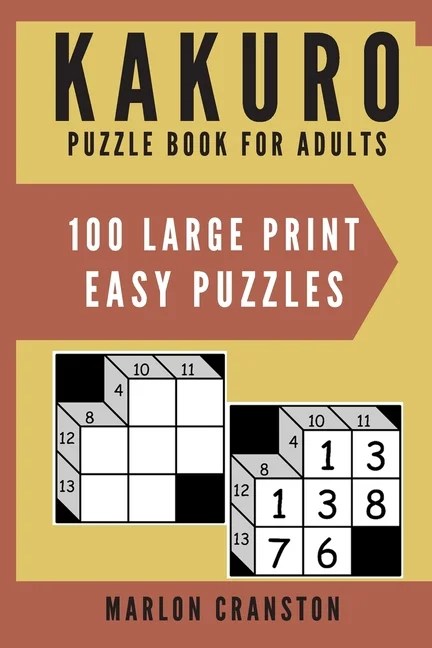 kakuro puzzle book for adults 100 large print easy
