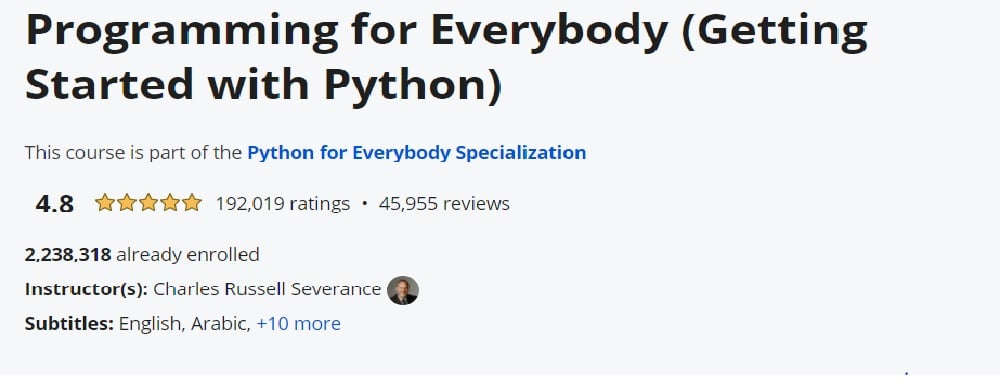 Programming for Everybody (Getting Started with Python) |best free online courses with certificates | Top Free Online Courses | Learn Online with Coursera | Describe the basics of the Python programming language