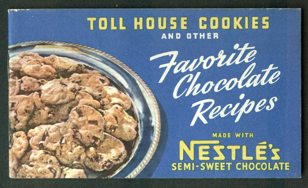 Retro Nestle Tollhouse Chocolate Recipe