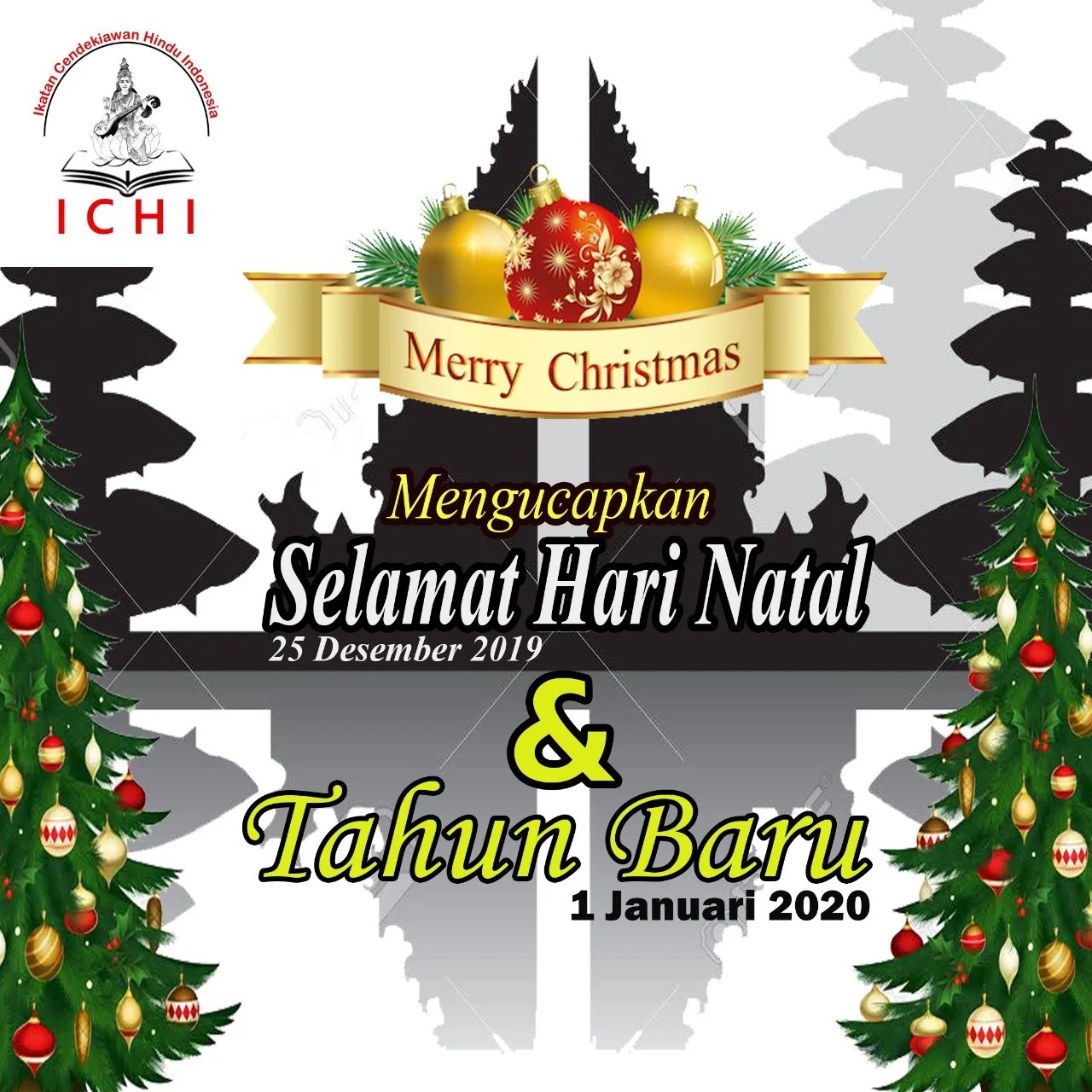 Selamat Hari Raya Natal 25 Desember 2019 dan Tahun Baru 1 Januari 2020 β I  C H I