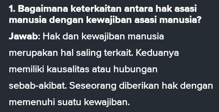 Bahwa selain hak asasi manusia, manusia juga mempunyai kewajiban dasar antara manusia yang satu terhadap yang lain dan terhadap masyarakat secara keseluruhan . Bagaimana Keterkaitan Antara Hak Dan Kewajiban Asasi Manusia Brainly Co Id