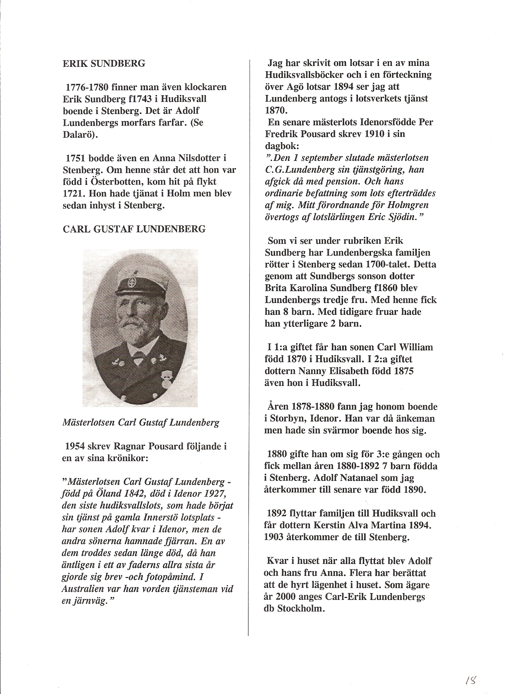 Om du ärver ett hus som enskild egendom ingår det inte i en eventuell bodelning. Lundenbergs Hus I Stenberg Idenor Aronsson