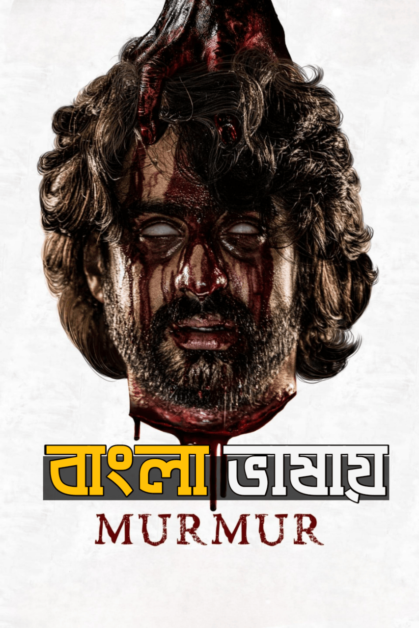 Murmur 2025 Bengali Dubbed HD Movie