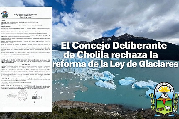 El Concejo Deliberante de Cholila rechaza la reforma de la Ley de Glaciares