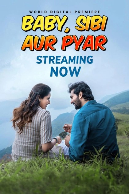 Baby Sibi Aur Pyar (2025) Hindi Dubbed ORG UPlay