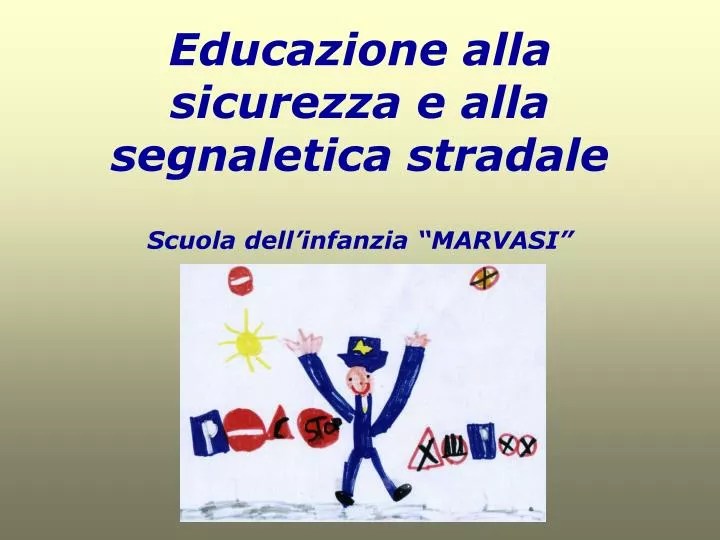 Ppt - Educazione Alla Sicurezza E Alla Segnaletica Stradale Powerpoint Presentation - Id:1002161 540_x_720_jpg