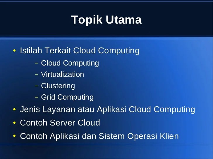 Pengantar cloud-computing-berbasis-linux-dan-foss