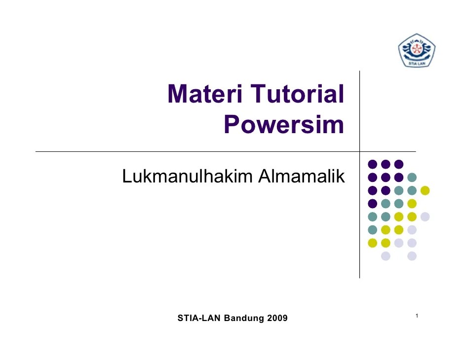 Saat ini politeknik stia lan makassar membuka penerimaan calon mahasiswa baru gelombang ii, program magister terapan untuk periode akademik ganjil 2020. Tutorial Powersim